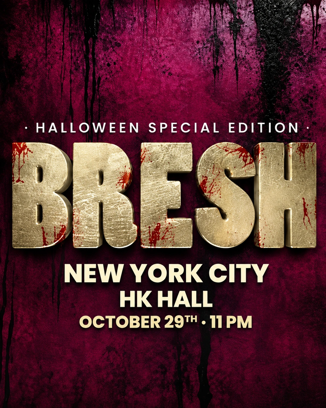 Bresh Halloween NYC party at HK Hall New York City October 29 11PM Latin music event